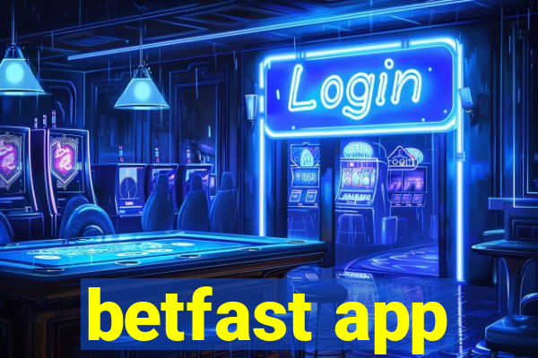 betfast app